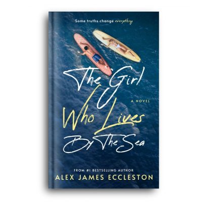 The Girl Who Lives By The Sea – Limited Dust Jacket Edition (Signed)